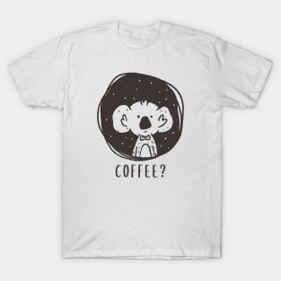 cute Koala want coffee T-Shirt